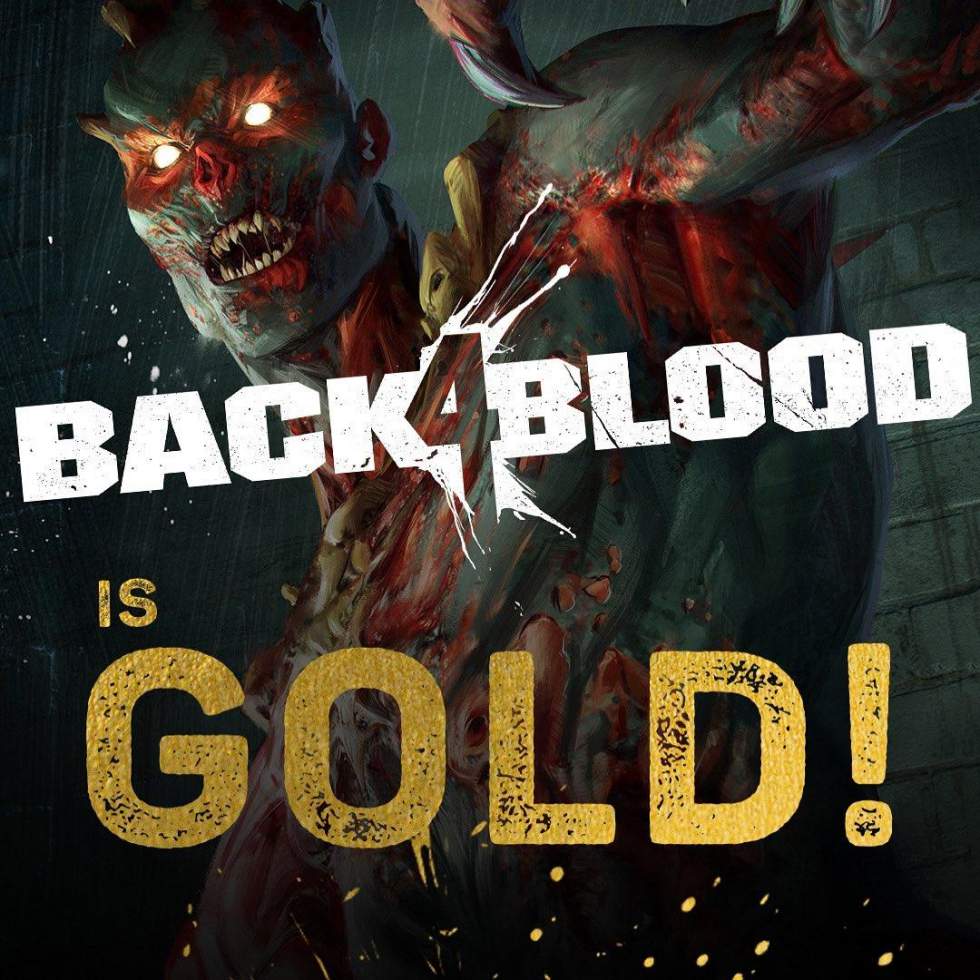 Разработка Back 4 Blood завершена - игра «ушла на золото»